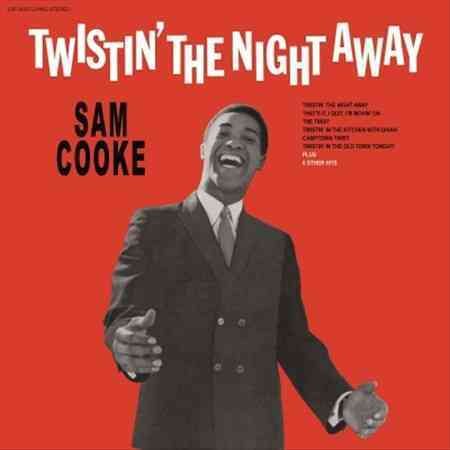 Sam Cooke Twistin the night away