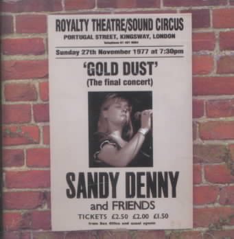 Sandy Denny GOLD DUST-LIVE AT TH