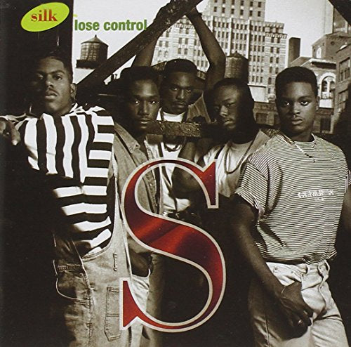 Silk Lose Control