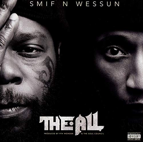 SMIF N WESSUN THE ALL