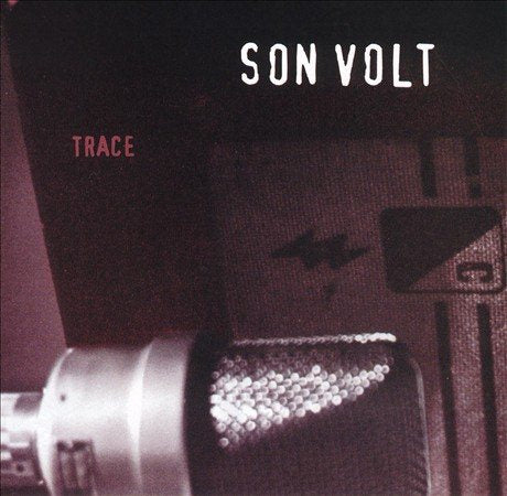 Son Volt TRACE