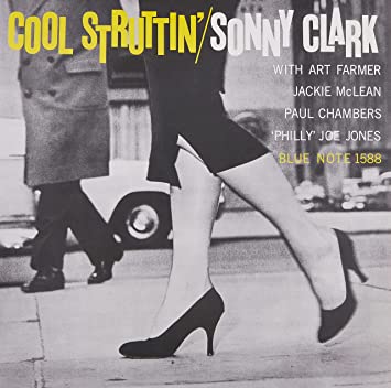 Sonny Clark Cool Struttin' (Blue Note Classic Vinyl Edition) [LP]