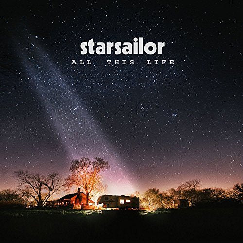 Starsailor All This Life