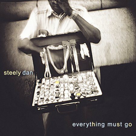 Steely Dan EVERYTHING MUST GO