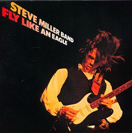 Steve Miller Band FLY LIKE(CAP 75/C&B)