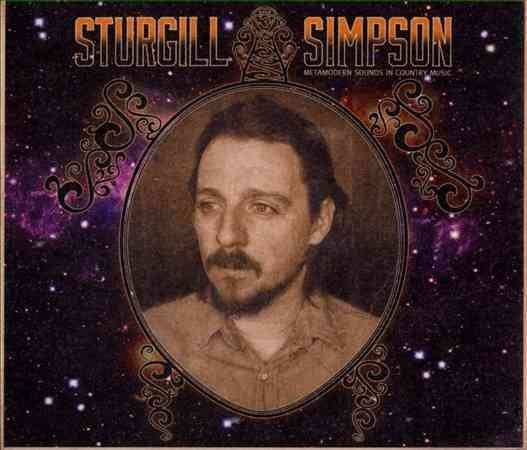 Sturgill Simpson METAMODERN SOUNDS IN COUNTRY MUSIC