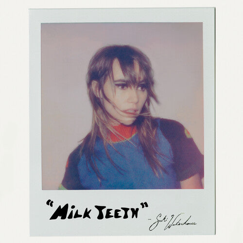 Suki Waterhouse Milk Teeth