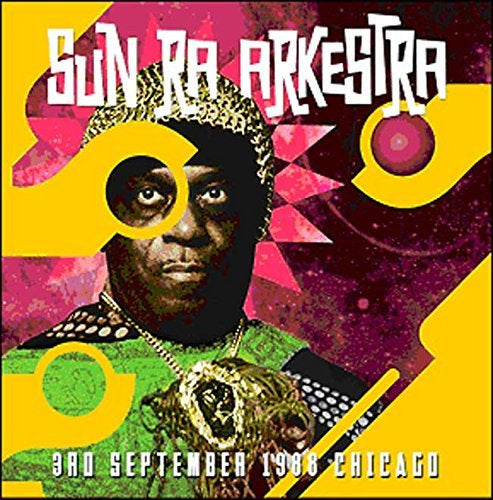 Sun Ra Arkestra 3RD SEPTEMBER 1988 CHICAGO