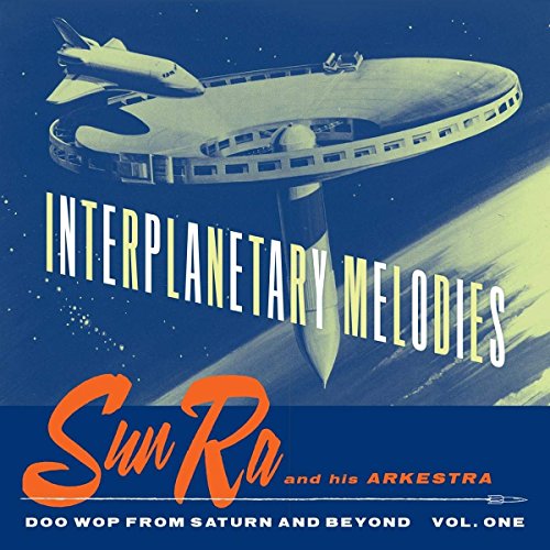 Sun Ra INTERPLANETARY MELODIES