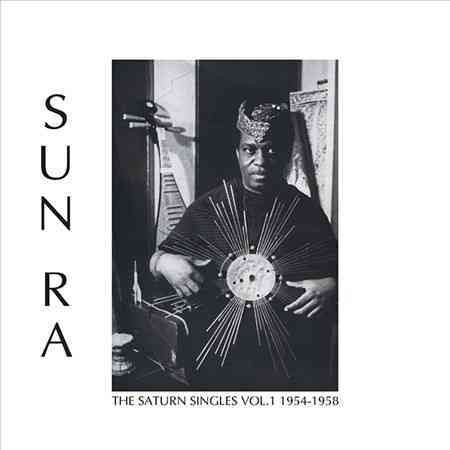 Sun Ra SATURN SINGLES VOL. 1: 1954-1958