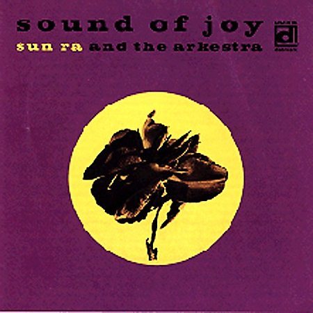 Sun Ra SOUND OF JOY