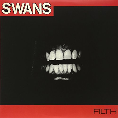 Swans FILTH