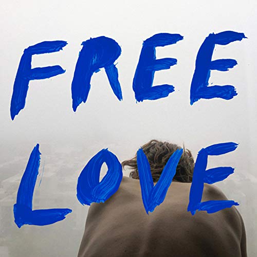 Sylvan Esso Free Love [LP]