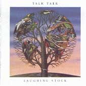 Talk Talk LAUGHING STOCK