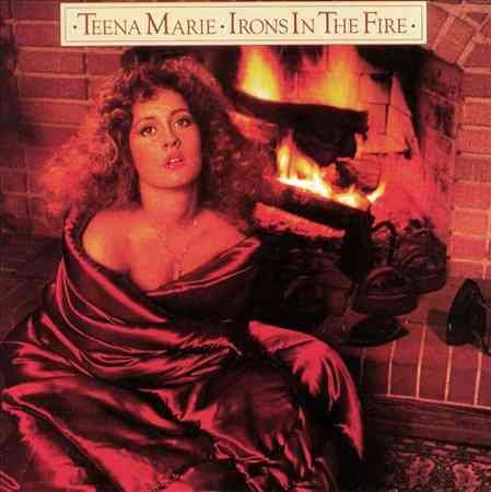 Teena Marie IRONS IN THE FIRE