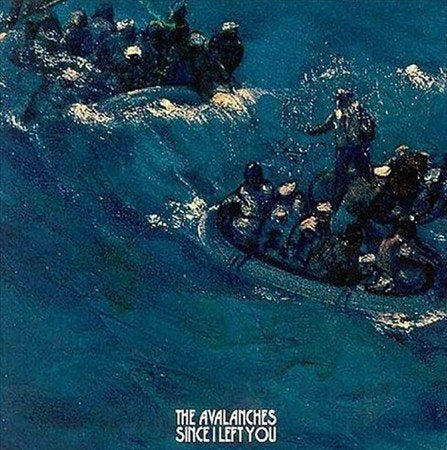 The Avalanches SINCE I LEFT YOU (2L