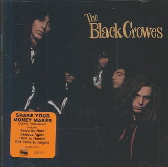 The Black Crowes SHAKE YOUR MONEY MAK