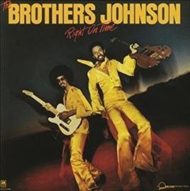 The Brothers Johnson Right On Time