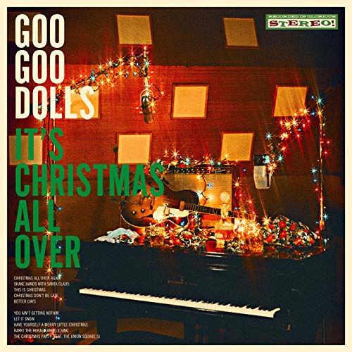 The Goo Goo Dolls It's Christmas All Over