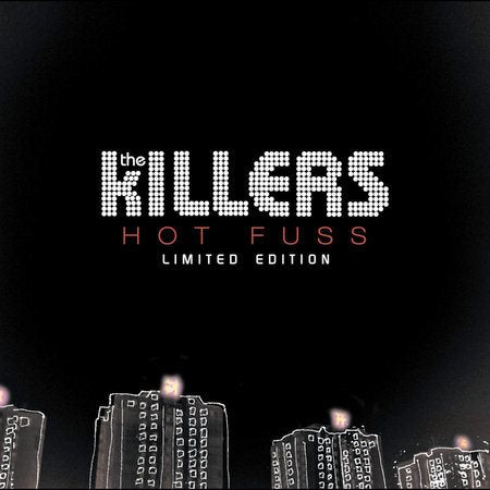 The Killers HOT FUSS LIMITED ED