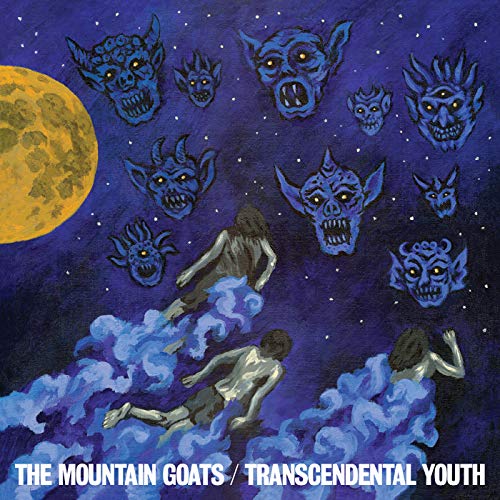 the Mountain Goats Transcendental Youth