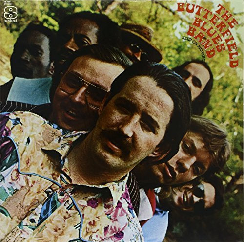 The Paul Butterfield Blues Band Keep on Moving