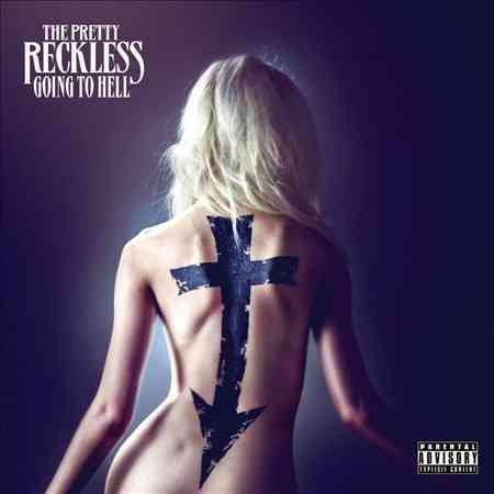 The Pretty Reckless GOING TO HELL (EX)