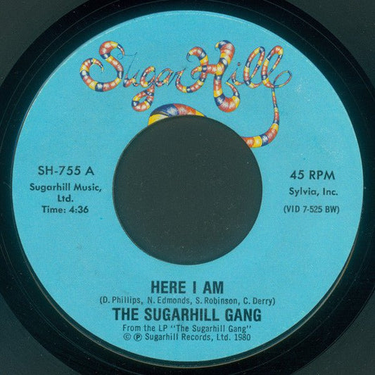 The Sugarhill Gang - Here I Am (7”) - Vibin' Vinylvibin'-vinylSH-775