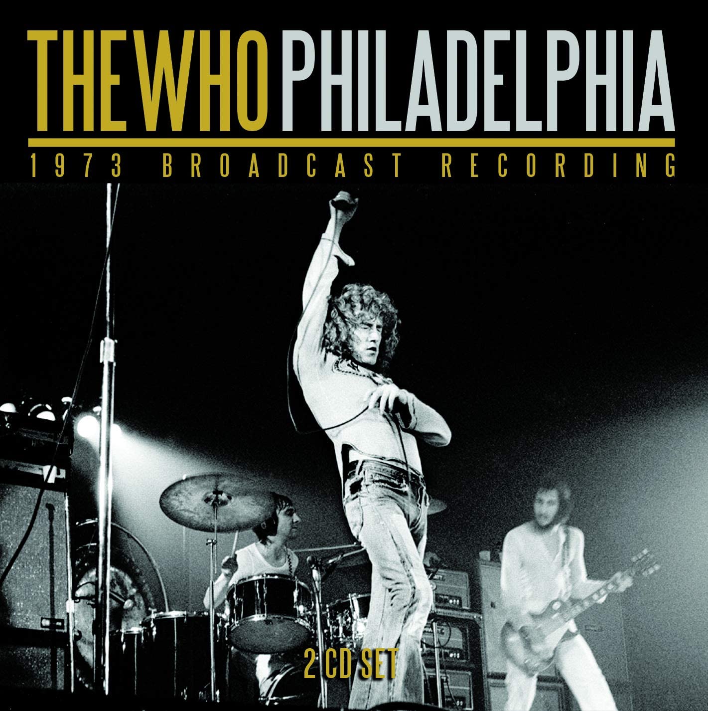 The Who Philadelphia (2 CD)