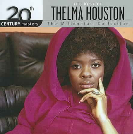 Thelma Houston 20th Century Masters - The Millennium Collection: The Best of Thelma Houston