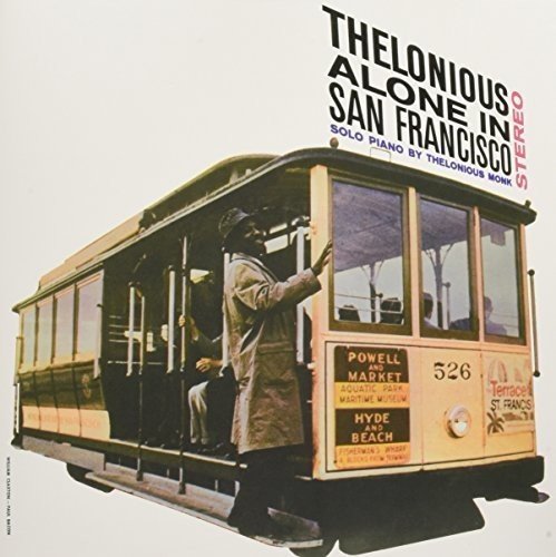 Thelonious Monk Alone In San Francisco