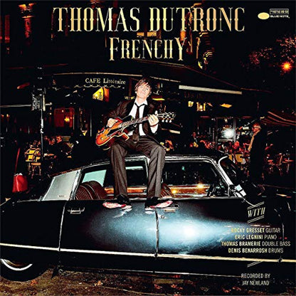 Thomas Dutronc Frenchy