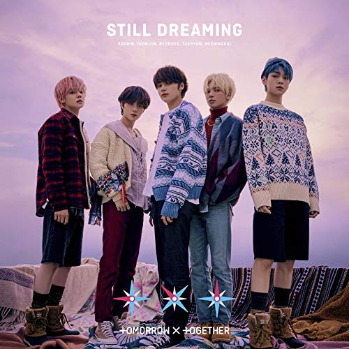 TOMORROW X TOGETHER STILL DREAMING [Limited Edition B - CD/DVD]