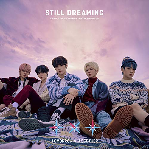 TOMORROW X TOGETHER STILL DREAMING [Standard Edition CD]