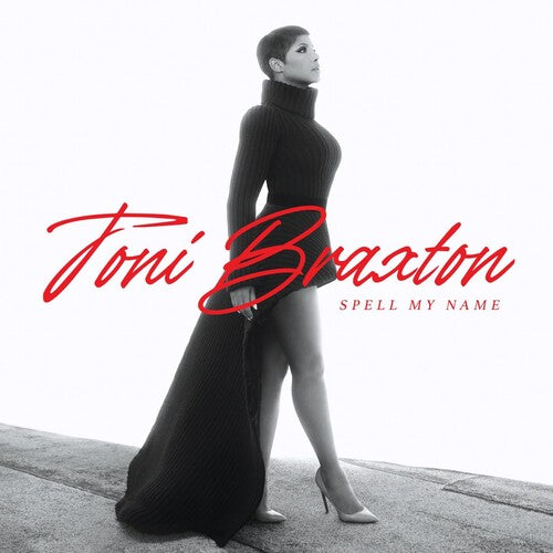 Toni Braxton Spell My Name