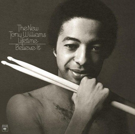 Tony Williams (drums) Believe It