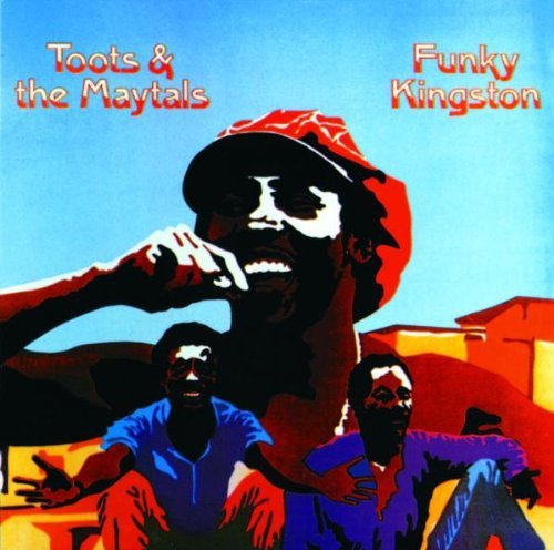 Toots & The Maytals Funky Kingston