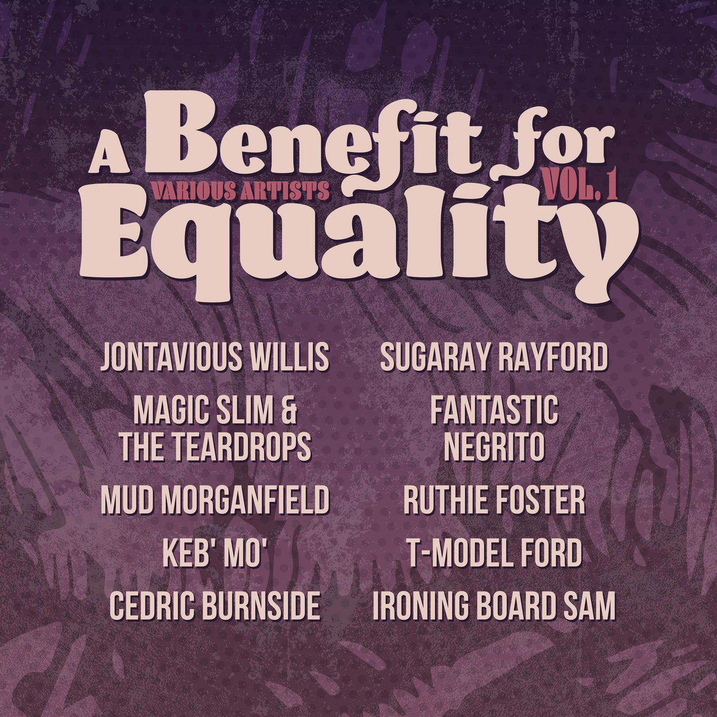 Various Artists Benefit For Equality 1 (Limited Edition, Indie Exclusive)