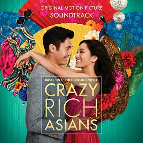 Various Artists Crazy Rich Asians (Original Soundtrack)