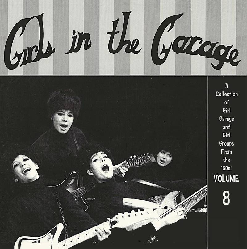 Various Artists Girls In The Garage Volume 8 | RSD DROP