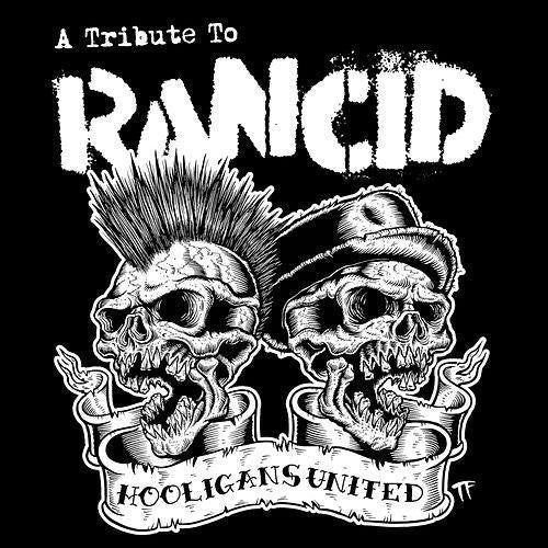 Various Artists Hooligans United: A Tribute To Rancid