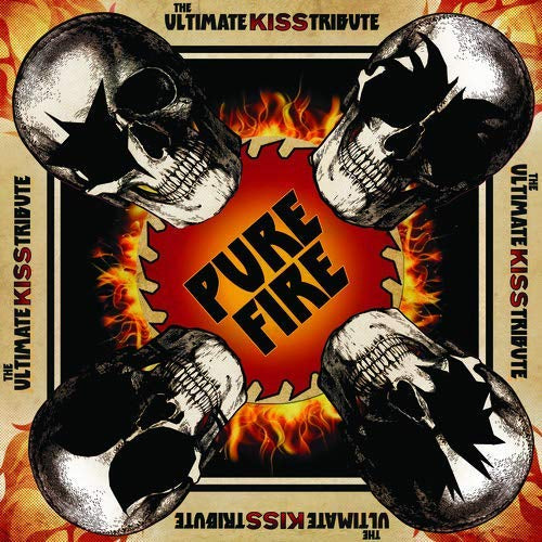 Various Artists Pure Fire - The Ultimate Kiss Tribute / Various