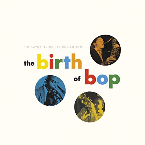 Various Artists The Birth Of Bop: The Savoy 10-Inch LP Collection [5 x 10" LP]