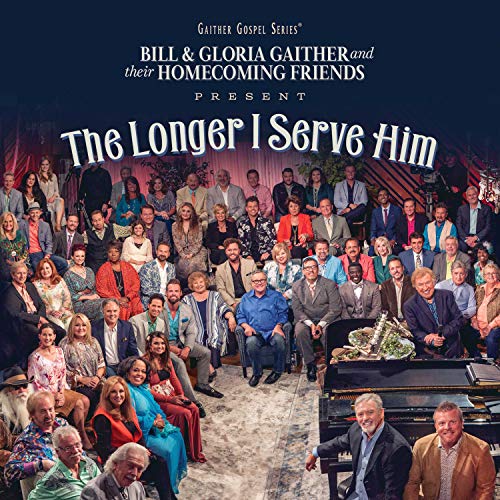 Various Artists The Longer I Serve Him