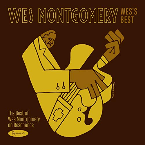 Wes Montgomery Wes’s Best: The Best of Wes Montgomery on Resonance [LP]