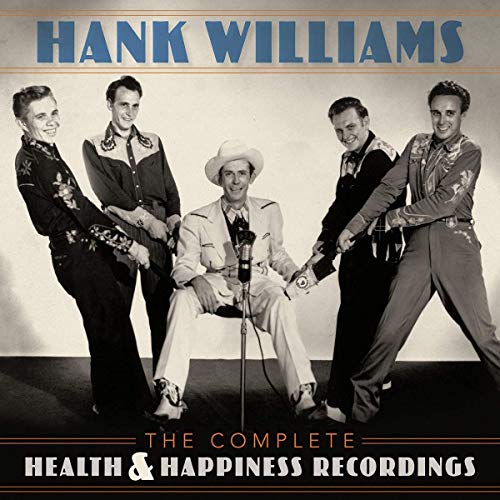 WILLIAMS,HANK COMPLETE HEALTH & HAPPINESS SHOWS