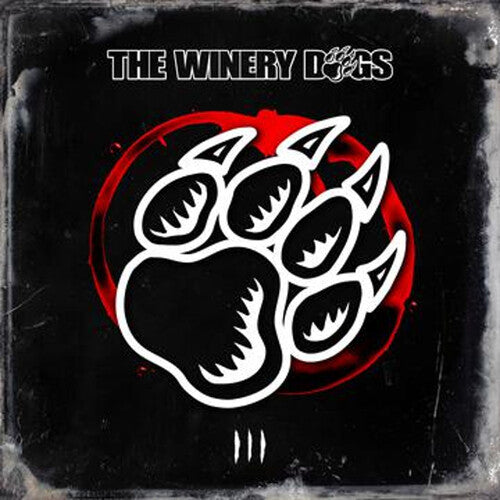 Winery Dogs III [Explicit Content]