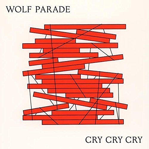 Wolf Parade Cry Cry Cry