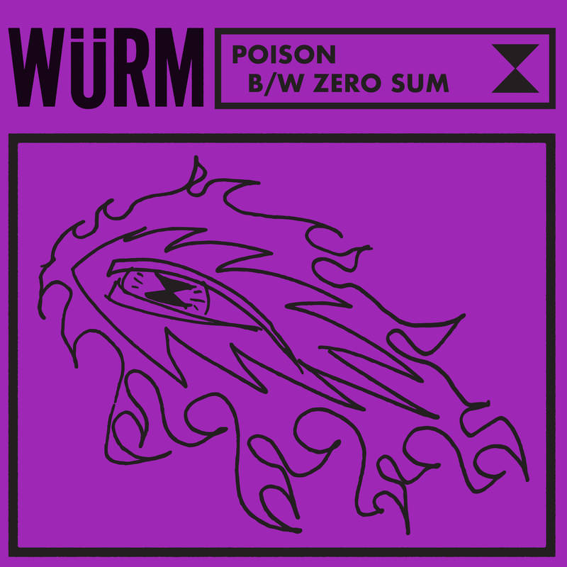 Wurm Poison / Zero Sum (Rex) | RSD DROP