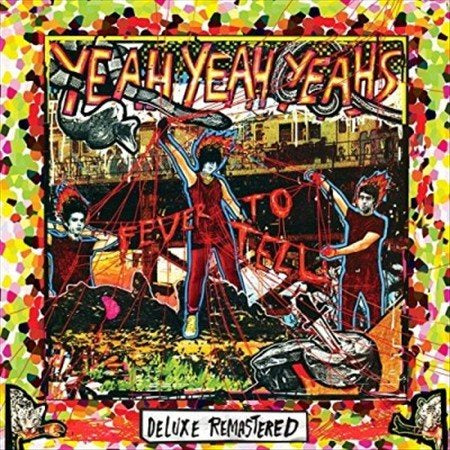 Yeah Yeah Yeahs Fever To Tell